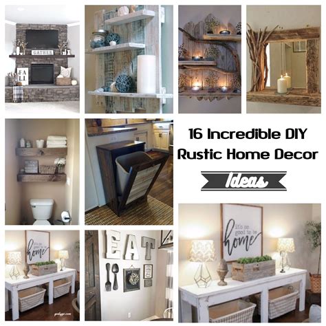 16 Incredible DIY Rustic Home Decor Ideas GODIYGO