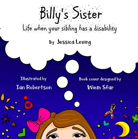 Billys Sister Life When Your Sibling Has A Disability By Jessica Leving Goodreads