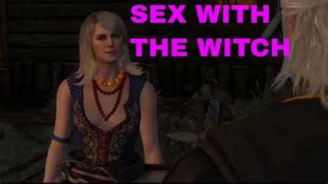 sex with the witch the witcher 3 youtube