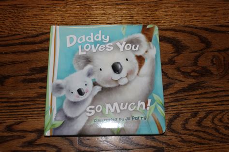 Trying To Go Green Daddy Loves You So Much Book Review And Giveaway