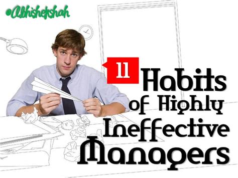 11 Habits Of Highly Ineffective Managers Ppt