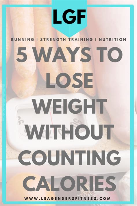 5 Ways To Lose Weight Without Counting Calories Or Macros — Lea Genders Fitness