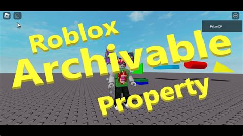 Archivable Property In Roblox Roblox Studio Tutorial Beginners Series