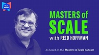 Welcome to Masters of Scale with Reid Hoffman - YouTube