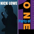 NICK LOWE Party of One (LP+10") - Southbound Records