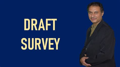 Draft Survey Capt Syed Irfan Ul Haq Urdu Hindi Youtube