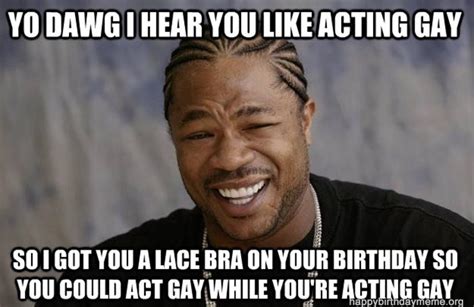 24 Awesome Gay Birthday Meme Happy Birthday Meme