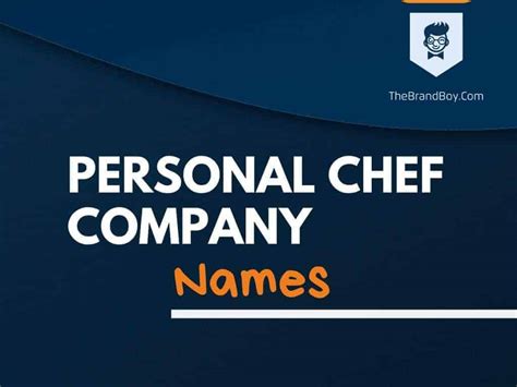 645 Personal Chef Company Names Ideas And Domains Generator Guide
