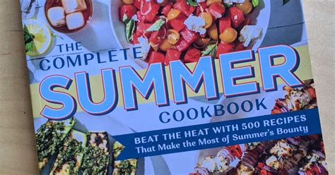 Maybe you would like to learn more about one of these? Complete Summer Cookbook from America's Test Kitchen ...