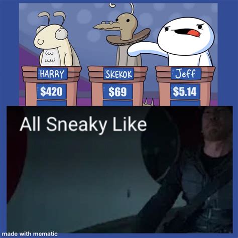 Very Sneaky Indeed Rmemes