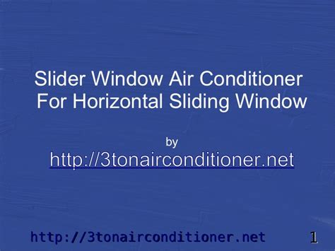 Most portable air conditioner units include a window kit with instructions for easy installation. Installing A Window Air Conditioner In A Horizontal ...