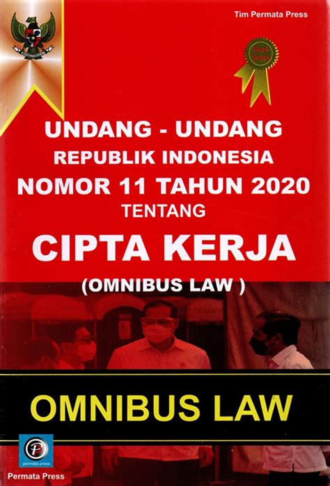 Undang Undang Ri No Tahun Tentang Cipta Kerja Omnibus Law