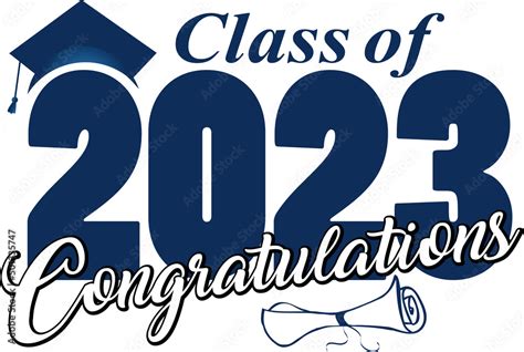 Class Of 2023 Congratulations Blue And Black Vector De Stock Adobe Stock