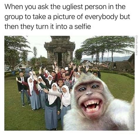 45 Fresh Af Memes To Start Your Week Funny Selfies Monkeys Funny