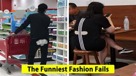 The Funniest Fashion Fails Youtube