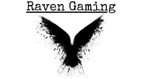 Welcome To Raven Gaming Youtube