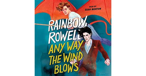 Any Way The Wind Blows Simon Snow 3 By Rainbow Rowell