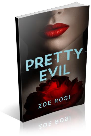Tour Pretty Evil By Zoe Rosi Xpresso Book Tours