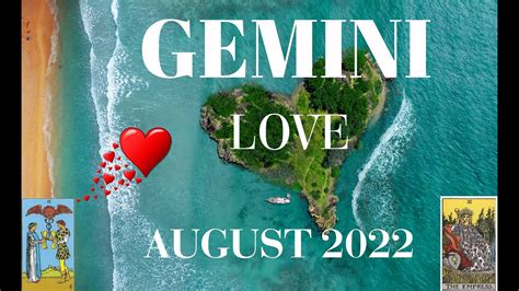 Gemini Love August 2022 Tarot And Oracle Card Reading Youtube