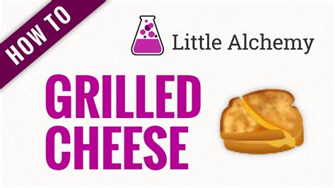 How To Make Grilled Cheese In Little Alchemy Youtube