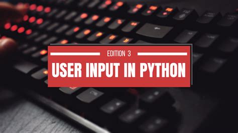 User Input In Python