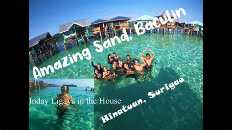 Amazing Sand Baculin Hinatuan Surigao Del Sur Youtube
