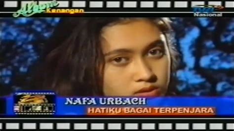 Nafa Urbach Hatiku Bagai Terpenjara 1996 Album Kenangan Tvri Youtube