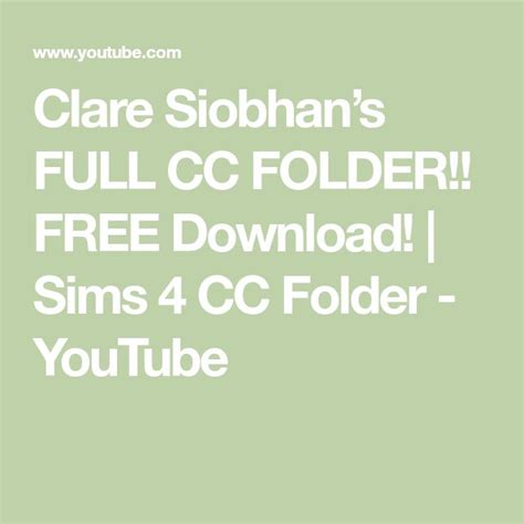 Clare Siobhans Full Cc Folder Free Download Sims 4 Cc Folder