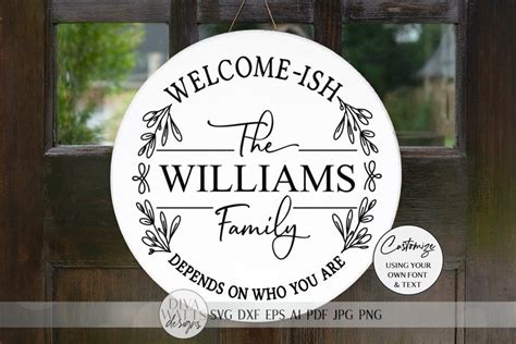 Welcome Ish SVG Farmhouse Welcome Sign Front 1134910
