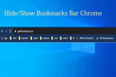 Top Methods To Hide And Show Bookmarks Bar Chrome