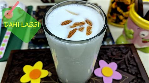 Thandi Dahi Lassi In 1 Min Meethi Lassi Recipe How To Make Lassi At