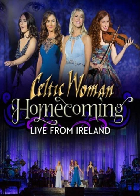 Celtic Woman Homecoming Live From Ireland Dvd Free Shipping Over