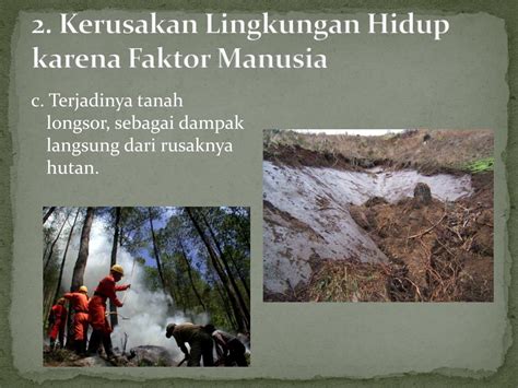 Faktor Faktor Penyebab Kerusakan Lingkungan Hidup Karena Aktivitas Riset