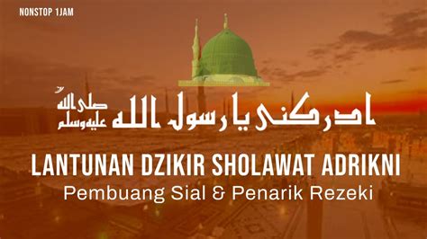 Dzikir Shalawat Khitab Sholawat Adrikni Sholawat Adrikiyah