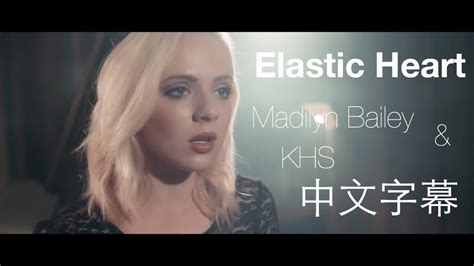 Elastic Heart Madilyn Bailey And Khs Cover 中文歌詞 Youtube