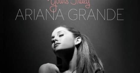 Its Just Mobolaji Music And Entertainment Ariana Grande ‘yours Truly