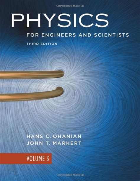 [PDF] Physics For Engineers And Scientists Vol. 3 - Hans C. Ohanian ...