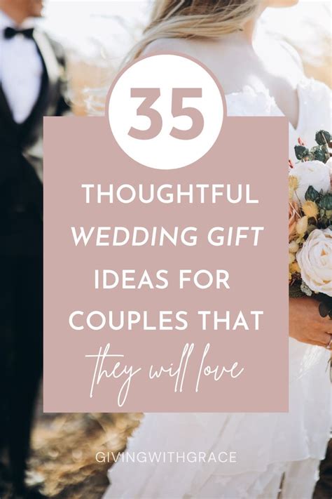 Thoughtful Wedding Gift Ideas For Couples That They Will Love Cheap