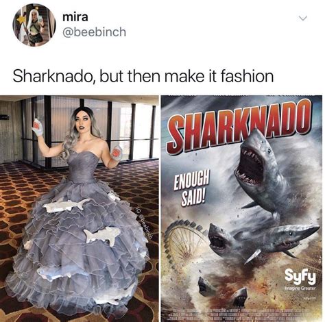 Sharknado gown | Relatable tweets, Relatable, Funny tweets