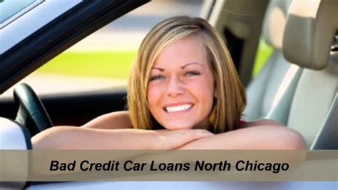 Bad Credit Car Loans North Chicago Youtube