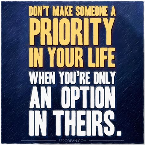 Looping packages and sorting issues in several areas. Be A Priority Not An Option Quotes. QuotesGram
