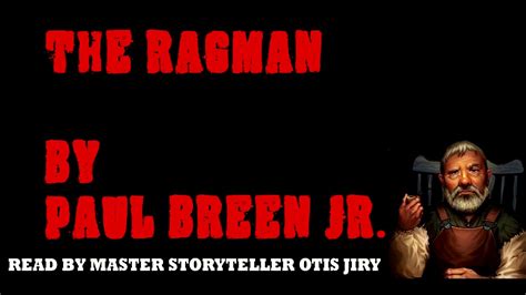 The Ragman By Al Breen Jr The Otis Jiry Channel Youtube
