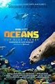 Oceans: Our Blue Planet (2018) - Posters — The Movie Database (TMDB)
