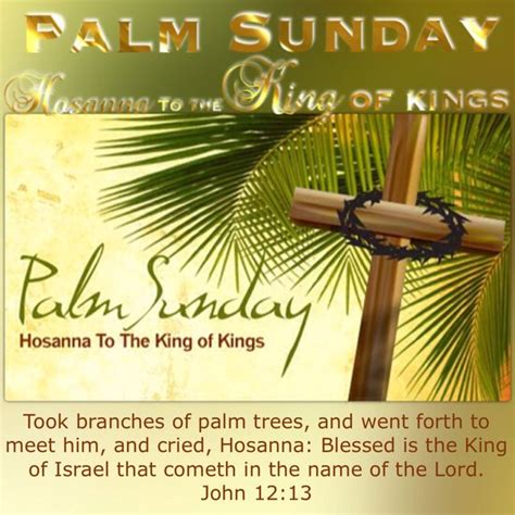 John 1213 King James Version Kjv Palm Sunday Quotes Happy Palm