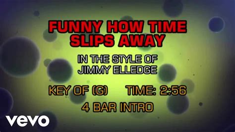 Jimmy Elledge Funny How Time Slips Away Karaoke Youtube