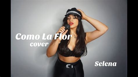 Selena Como La Flor Amanda Renee Cover Youtube