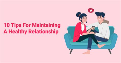 How To Have And Maintain A Healthy Relationship