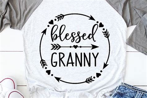 Blessed Granny Svg Grandma Shirt Svg Mom Life Svg File 385027