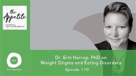 110 dr erin harrop phd on weight stigma and eating disorders youtube