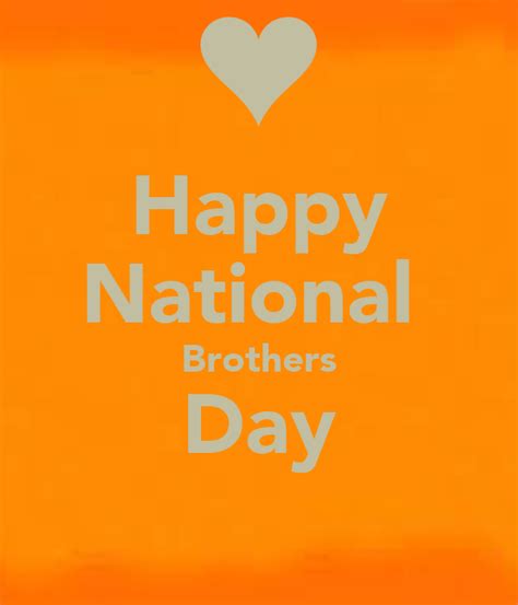 Nothing can be compared to the great sibling bond i have with you. Happy National Brothers Day Poster | Emily | Keep Calm-o-Matic